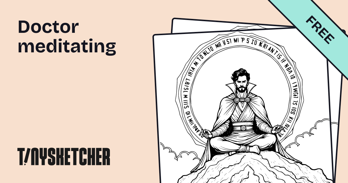 Doctor meditating Coloring Page | Free Printables | Tiny Sketcher