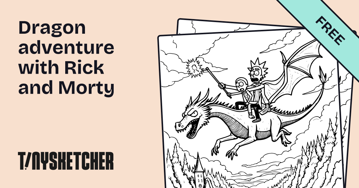 Dragon adventure with Rick and Morty Coloring Page | Free Printables ...