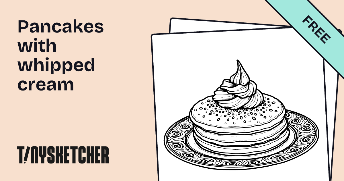 Pancakes with whipped cream Coloring Page | Free Printables | Tiny Sketcher