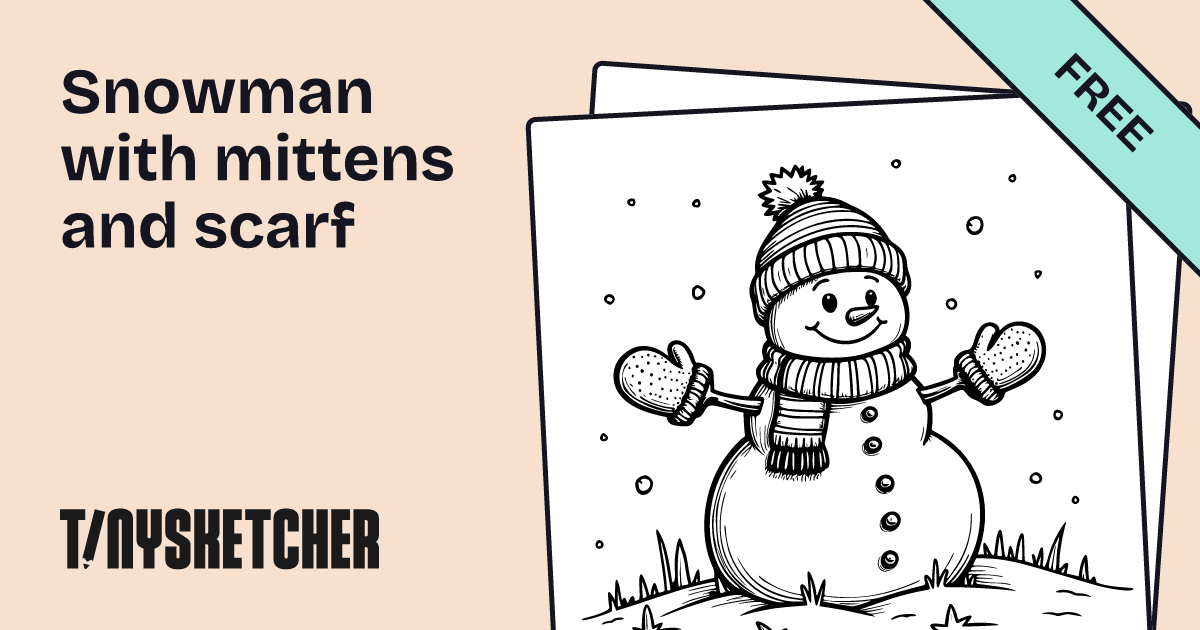 Snowman with mittens and scarf Coloring Page | Free Printables | Tiny Sketcher