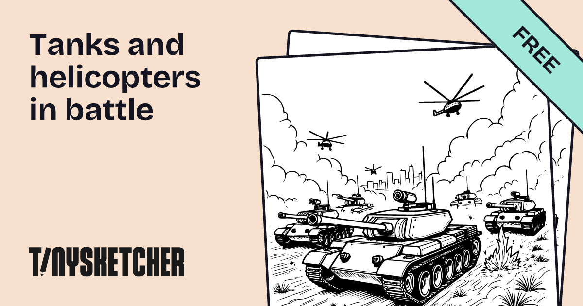 Tanks and helicopters in battle Coloring Page | Free Printables | Tiny